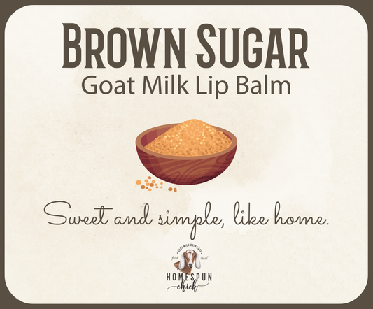 Brown Sugar Goat Milk Lip Balm