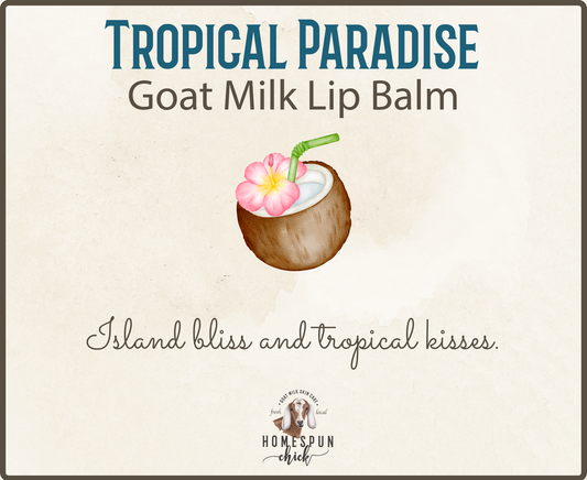 Tropical Paradise Goat Milk Lip Balm