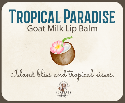 Tropical Paradise Goat Milk Lip Balm